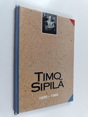 Timo Sipilä 1930-1995
