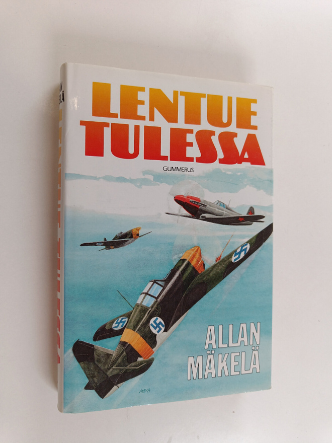 Allan Mäkelä : Lentue tulessa : sotaromaani