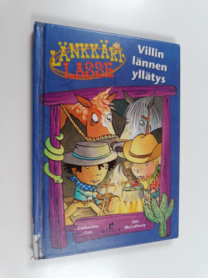 Catherine Coe : Villin lännen yllätys
