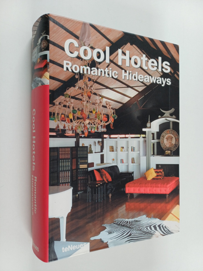 Martin Nicholas Kunz ym. : Cool Hotels Romantic Hideaways