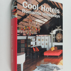 Martin Nicholas Kunz ym. : Cool Hotels Romantic Hideaways - pikkukuva 1