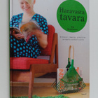 Aija Rouhiainen : Haravasta tavara : nikkaroi, maalaa, as... - pikkukuva 1
