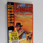 Jack Slade : Lassiter ja hurja joukko - pikkukuva 1