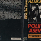 Metzger: Poliittiset aseveljet, Otava 1985, 1p, ei julkaistu - pikkukuva 5