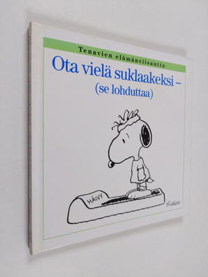 Charles M. Schulz : Ota vielä suklaakeksi : se lohduttaa