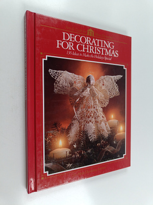 Decorating for christmas : 136 ideas to make the holidays...