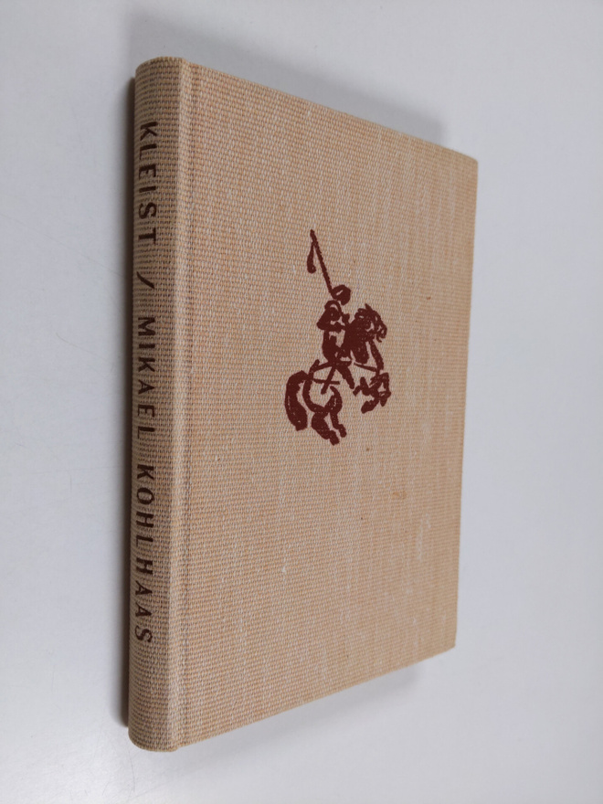 Heinrich von Kleist : Mikael Kohlhaas