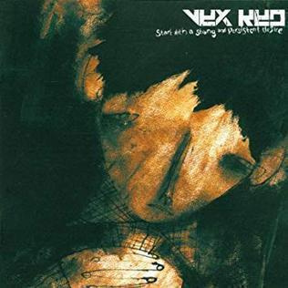 VEX RED - Start with a Strong and Persistent Desire CD