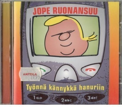 JOPE RUONANSUU TYÖNNÄ KÄNNYKKÄ HANURIIN