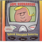 JOPE RUONANSUU TYÖNNÄ KÄNNYKKÄ HANURIIN - pikkukuva 1