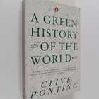Clive Ponting : A green history of the world - pikkukuva 1