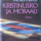 Edward Westermark: Kristinusko ja moraali, Otava 1984. 629 s - pikkukuva 1