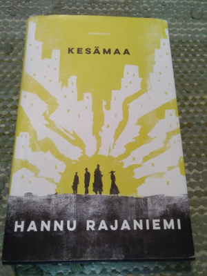 Hannu Rajaniemi: Kesämaa