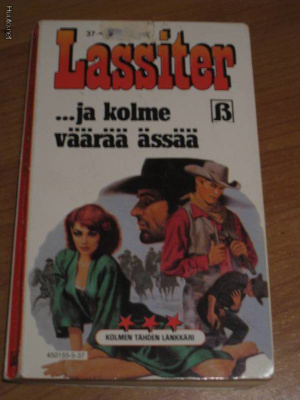 LASSITER # 37  ja kolme väärää ässää