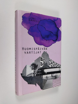Jani Saxell : Huomispäivän vartijat