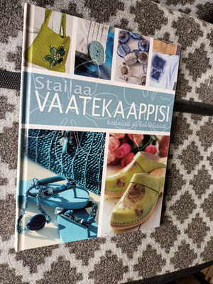 Christin Waleur Jansen ym: Stailaa vaatekaappisi