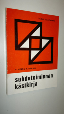 Jyrki (toim.) Valtanen : Suhdetoiminnan käsikirja