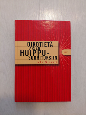 Oikotietä arjen huippusuorituksiin