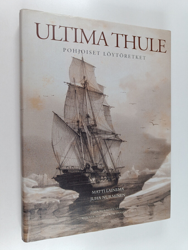 Matti Lainema : Ultima Thule : pohjoiset löytöretket