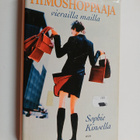 Sophie Kinsella : Himoshoppaaja vierailla mailla - pikkukuva 1