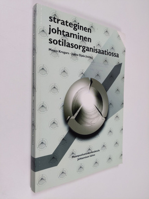 Marco ym. Krogars : Strateginen johtaminen sotilasorganis...