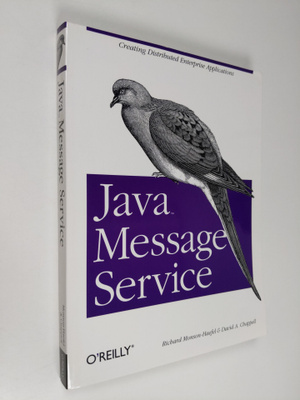 Richard Monson-Haefel : Java message service