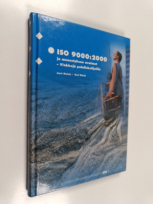 Jussi Moisio : ISO 9000:2000 ja menestyksen avaimet : vin...
