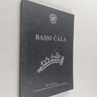 Bassi cala : en katalog til Universitetsbibliotekets utst... - pikkukuva 1