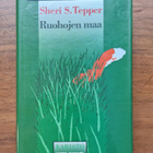 Sheri S. Tepper: Ruohojen maa - pikkukuva 1