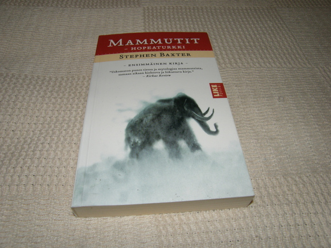Stephen Baxter Mammutit - Hopeaturkki   -pok