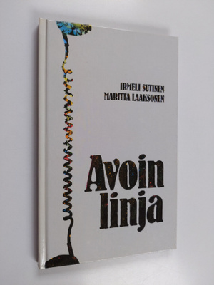Irmeli Sutinen : Avoin linja