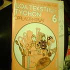 Halme - Vuorio -Bask ILOA TEKSTIILITYÖHÖN 6 (Sis.pk:t) - pikkukuva 1