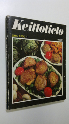 Riitta (toim.) Suomalainen : Keittotieto Liharuoat 1-2 : ...