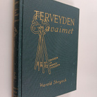 Harold Shryock : Terveyden avaimet onneen ja menestykseen - pikkukuva 1
