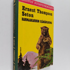 Ernest Thompson Seton : Harmaakarhun elämäntarina - pikkukuva 1