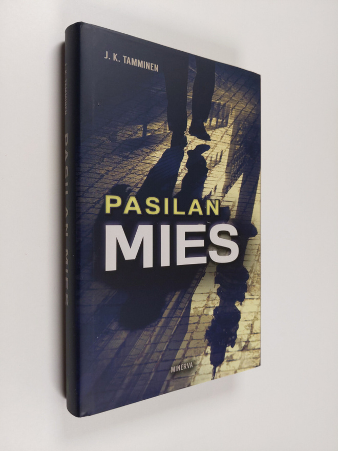 J. K. Tamminen : Pasilan mies