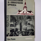 Eira Paunu : Kirkkohistorian ja kirkkotiedon oppikirja ke... - pikkukuva 1