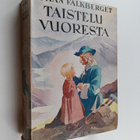 Johan Falkberget : Taistelu vuoresta - pikkukuva 1