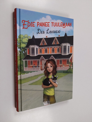 Deb Loughead : Edie panee tuulemaan