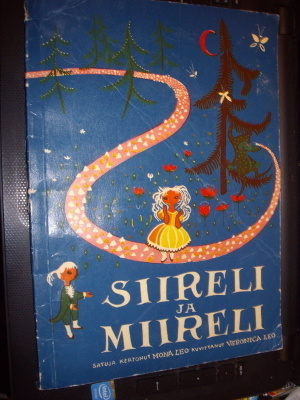 Mona Leo : SIIRELI JA MIIRELI ( 1 p. 1955 ) Sis. postikulut