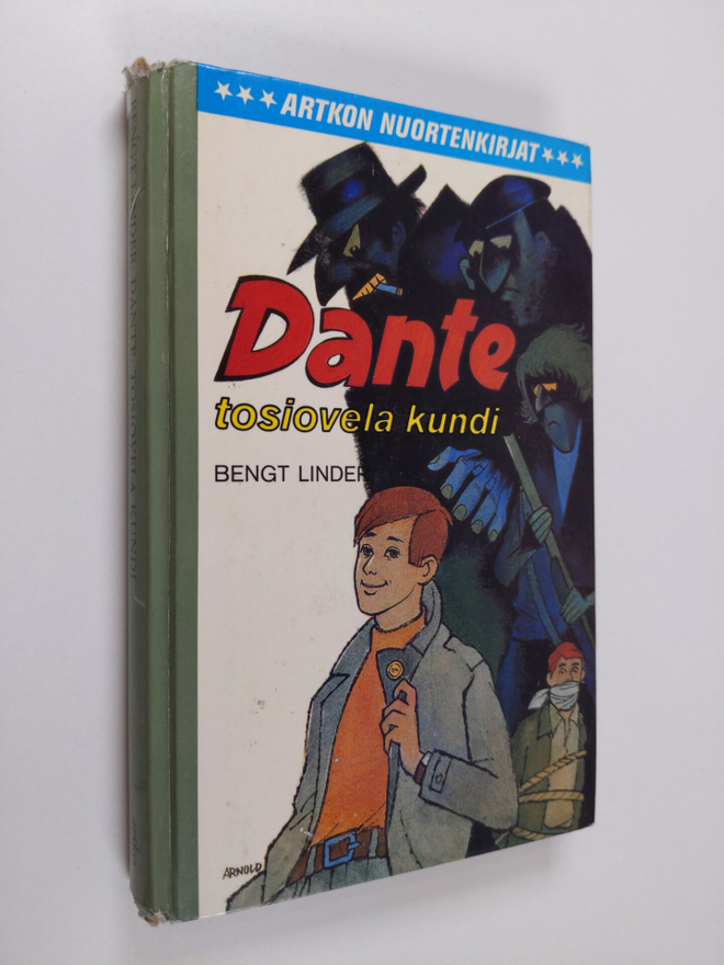 Bengt Linder : Dante, tosiovela kundi