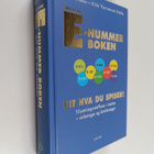 Oivind Brekke ym. : Den store e-nummer boken : vit hva du... - pikkukuva 1