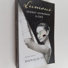 Donald Spoto : Lumous : Audrey Hepburnin elämä - pikkukuva 1