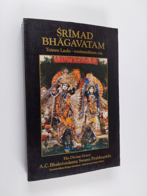 A. C. Bhaktivedanta Swami Prabhupada : Srimad Bhagavatam ...