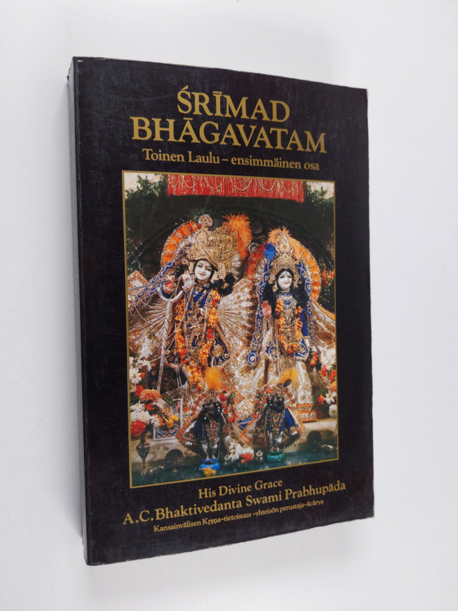 A. C. Bhaktivedanta Swami Prabhupada : Srimad Bhagavatam ...