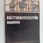 Kulttuuriyhteistyön ongelmia : Savonlinnan ja Joensuun Un... - pikkukuva 1