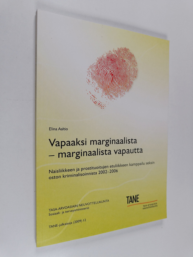 Elina Aaltio : Vapaaksi marginaalista - marginaalista vap...