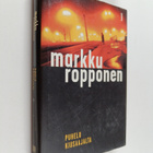 Markku Ropponen : Puhelu kiusaajalta - pikkukuva 1