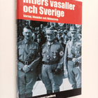 Jan Linder : Hitlers vasaller och Sverige : Göring, Himml... - pikkukuva 1