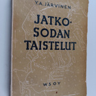 Y. A. Järvinen : Jatkosodan taistelut : jatkosodan taktii... - pikkukuva 1